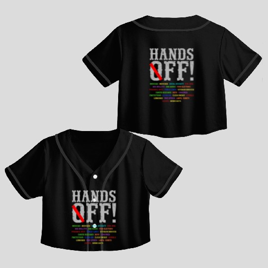 Hands Off Social Security Protest Resist Save D Crop Top Baseball Jerseys