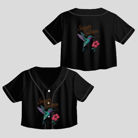 Seguir Sus Suenos Follow Your Dreams Hummingbird Crop Top Baseball Jerseys