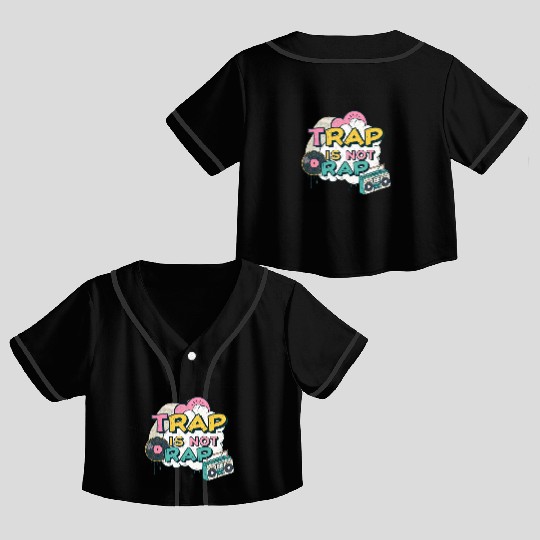 Trap Is Not Rap" Graffiti Hip-Hop Crop Top Baseball Jerseys