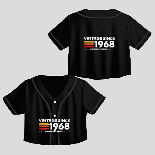Vintage Since 1968 – Still Cool at 57 Limited Crop Top Baseball Jerseys