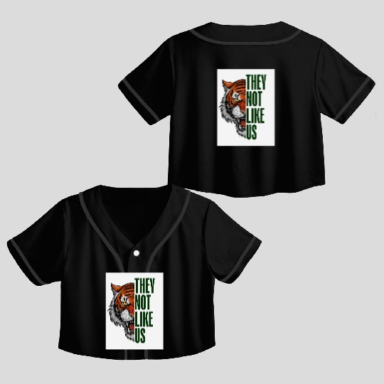 Fearless Tiger - They Not Like Us Crop Top Baseball Jerseys