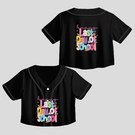 Last Day of School Teacher Summer Crop Top Baseball Jerseys