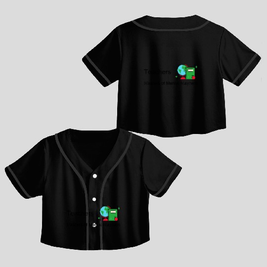 Teachers Masters of Mental Mayhem Crop Top Baseball Jerseys