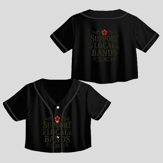 Support Local Music Band Illustration Crop Top Baseball Jerseys
