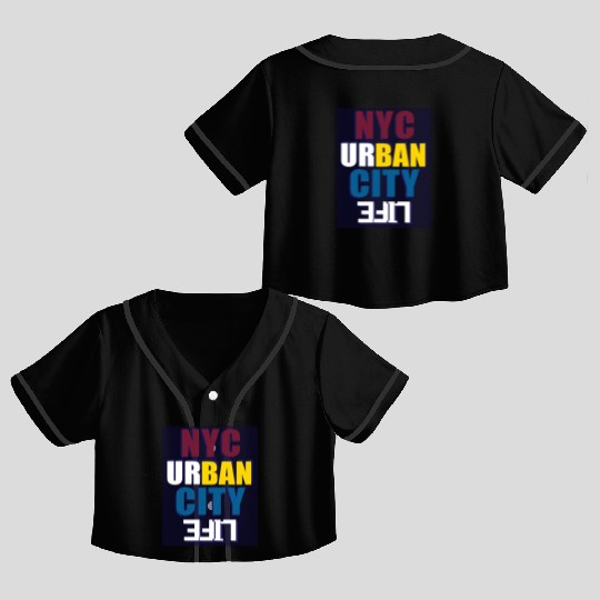 Vibrant NYC Urban City Typography life Crop Top Baseball Jerseys
