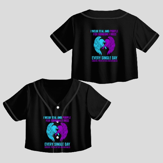 I Wear Teal and Purple for Someone Suicide Awarene Crop Top Baseball Jerseys