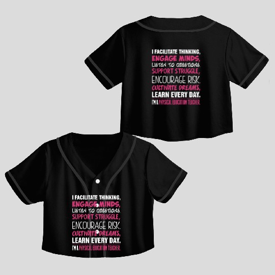 Im A Physical Education Teacher Crop Top Baseball Jerseys