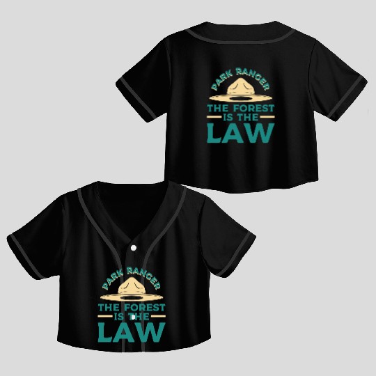 Park Ranger Law Gift Crop Top Baseball Jerseys