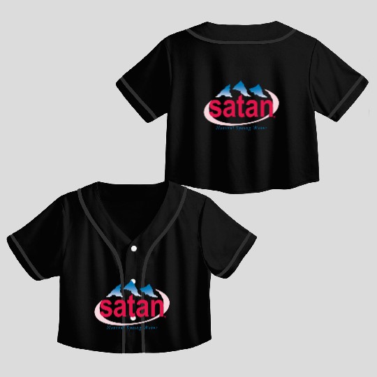 Satan Natural Spring Water Crop Top Baseball Jerseys