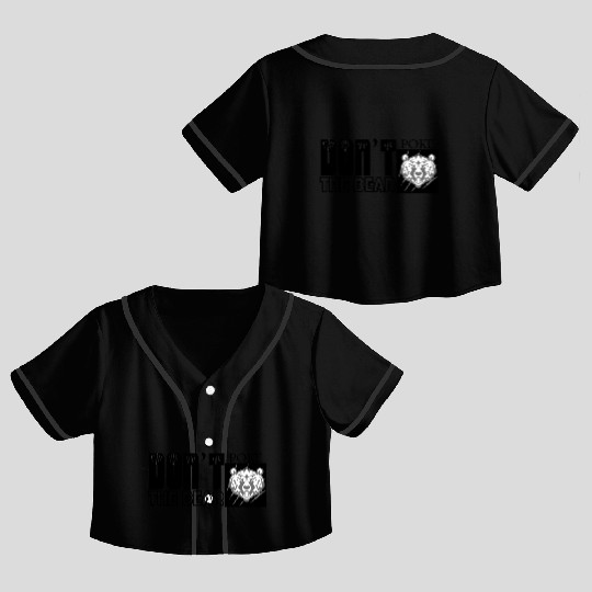 Dont Poke The Bear Crop Top Baseball Jerseys