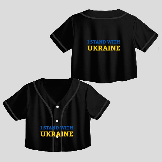 "I stand with Ukraine" Support & Solidarity Crop Top Baseball Jerseys