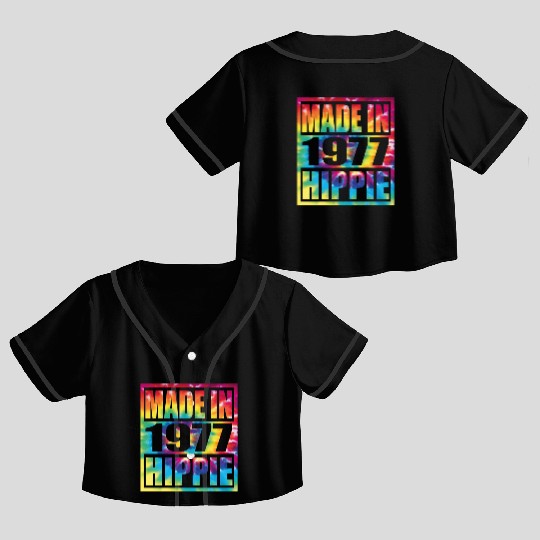Hippie Birthday 1977 Crop Top Baseball Jerseys