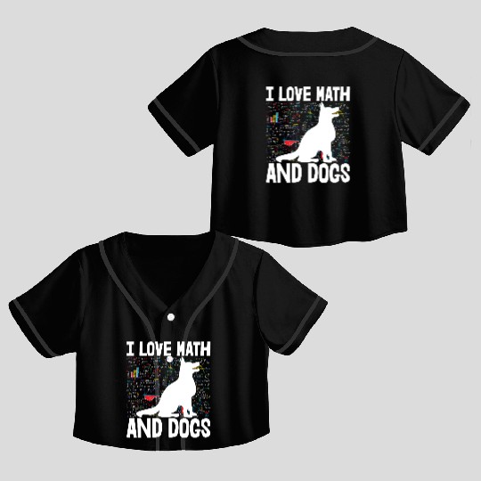 I Love Math & Dogs Crop Top Baseball Jerseys