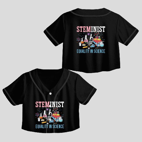 Steminist Equality In Science Biology STEM Squad Crop Top Baseball Jerseys