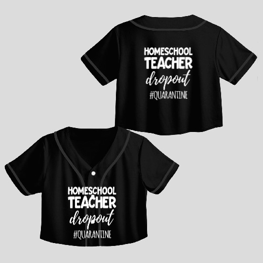 Home School Teacher HomeSchool Parent Crop Top Baseball Jerseys