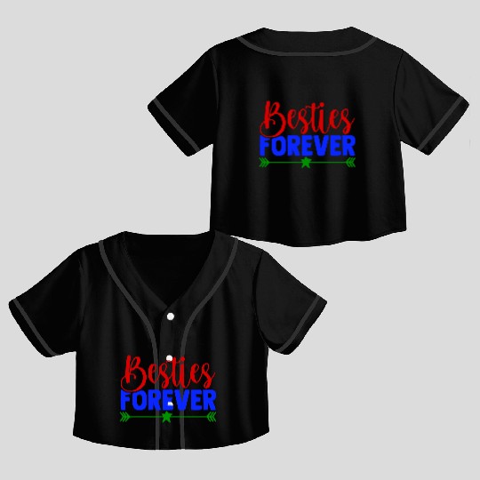 Besties Forever Crop Top Baseball Jerseys