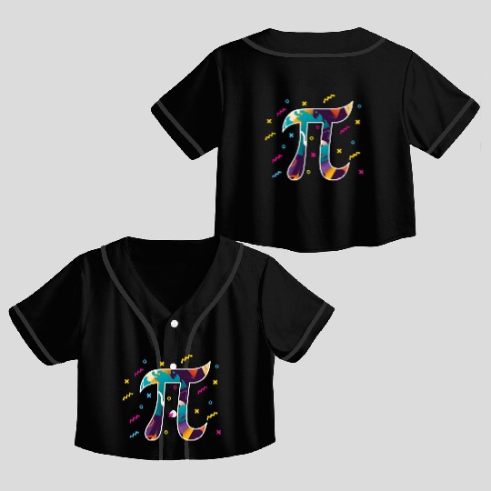 Celebrate Pi Day Math Geek Teacher Crop Top Baseball Jerseys