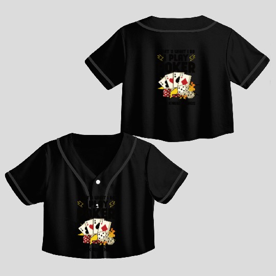 Poker Casino Poker Player Gambling Roulette Gift Crop Top Baseball Jerseys