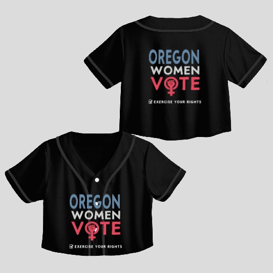 Oregon Women Vote Voter 2022 Election Feminist Crop Top Baseball Jerseys