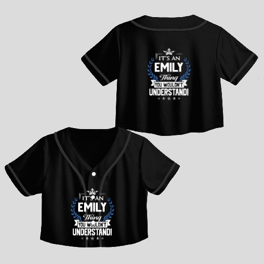 Emily Name Crop Top Baseball Jerseys - Emily Things Name 2 Gift Item