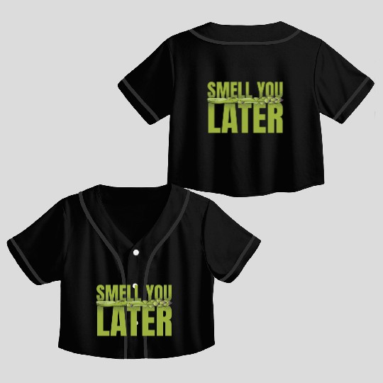 Smell You Later Vegetable Vegan Lover Asparagus Crop Top Baseball Jerseys