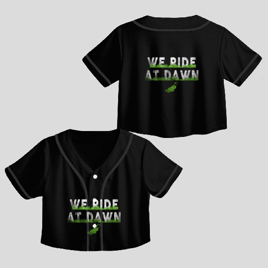 We Ride At Dawn Dad Lawn Mower Make Laugh Day Yard Crop Top Baseball Jerseys