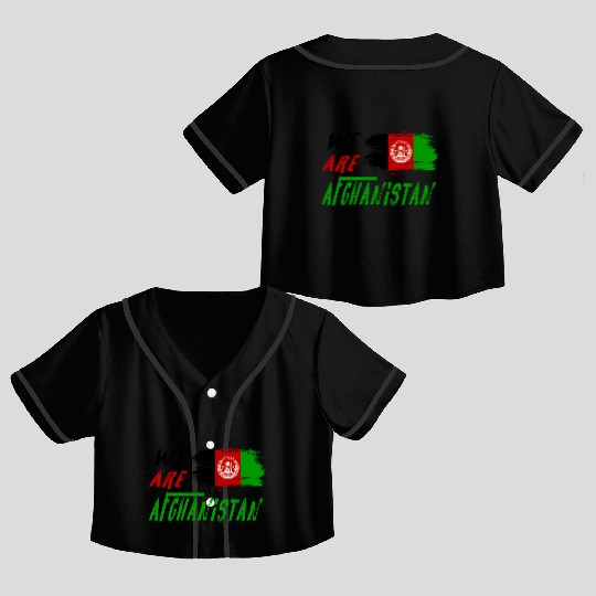 We are Afghanistan Crop Top Baseball Jerseys