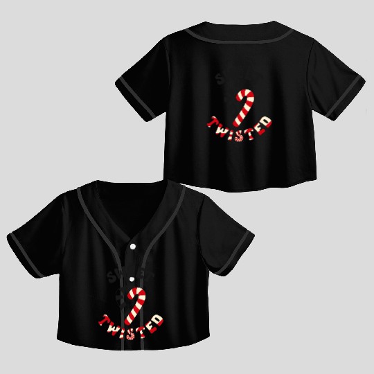 Sweet but twisted candy canes pun Crop Top Baseball Jerseys