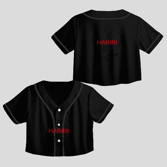 habibi i love you Crop Top Baseball Jerseys