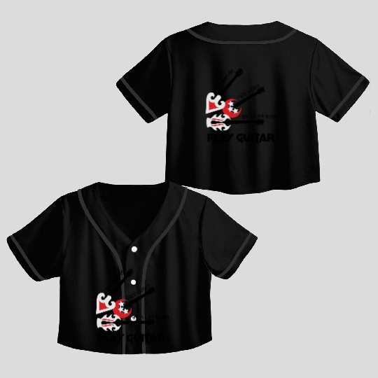 PLAY GUITAR Crop Top Baseball Jerseys