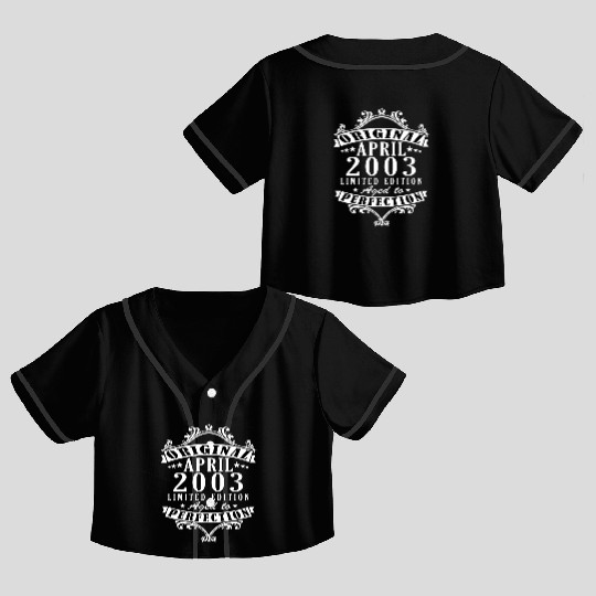 April 2003, anniversary April 2003. Crop Top Baseball Jerseys