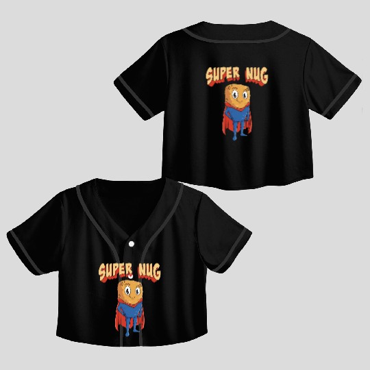 Super Nug Chicken Nuggets Crop Top Baseball Jerseys