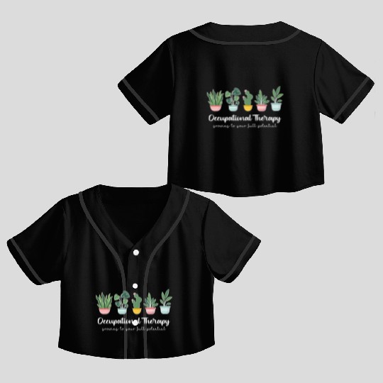 Occupational Therapy Pediatric Therapist Ot Month Crop Top Baseball Jerseys