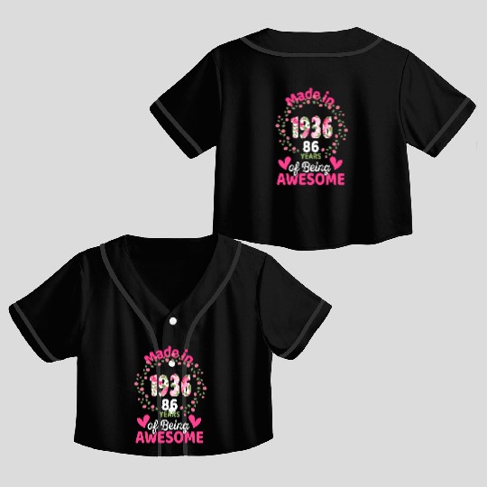 86 86Th Born In 1936 Floral Crop Top Baseball Jerseys