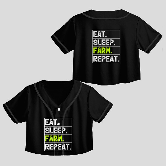 Farmer Farming Eat Sleep Farm Repeat Crop Top Baseball Jerseys