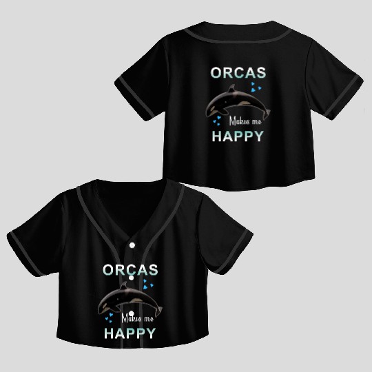 Orcas Make Me Happy Killer Whale Crop Top Baseball Jerseys