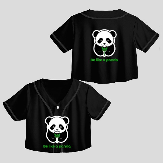 Be a vegan be like a panda. Vegan print Crop Top Baseball Jerseys