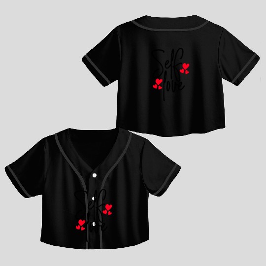Self Love Crop Top Baseball Jerseys