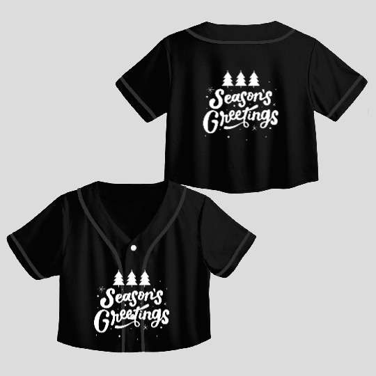 Seasons Greetings Crop Top Baseball Jerseys