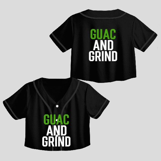 Guac and Grind Avocado Gym Crop Top Baseball Jerseys
