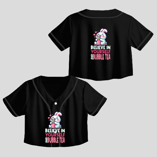 Kawaii Rabbit Bubble Tea Believe In Yourself Crop Top Baseball Jerseys