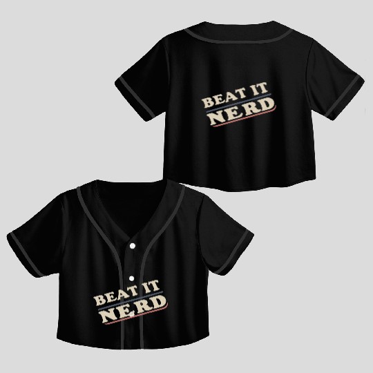 Beat it Nerd 18 Crop Top Baseball Jerseys