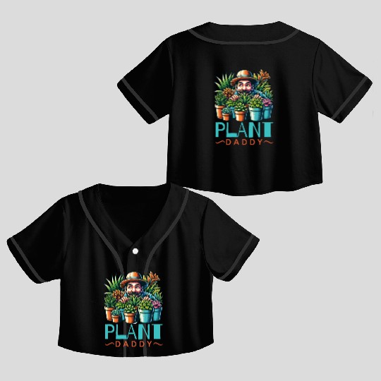 Plant Daddy Crop Top Baseball Jerseys