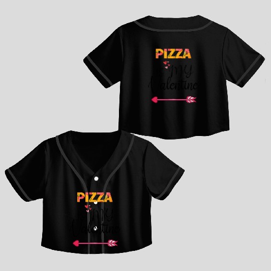 PIZZA is my valentine - Arrow Pointing Right Crop Top Baseball Jerseys