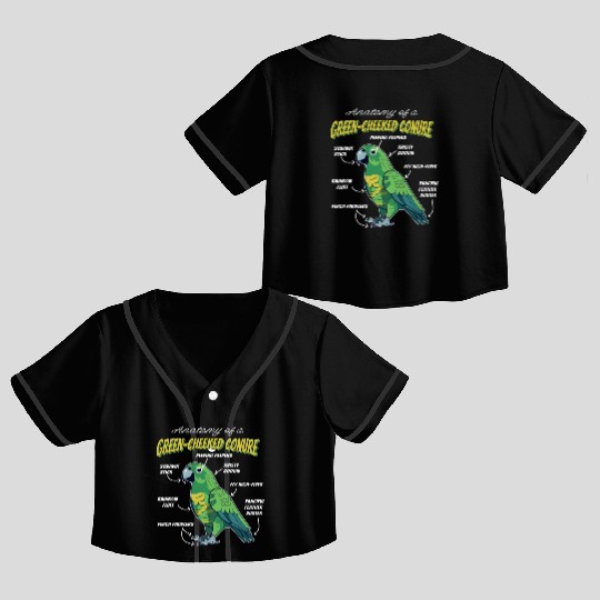 Green Cheeked Conure Anatomy Crop Top Baseball Jerseys