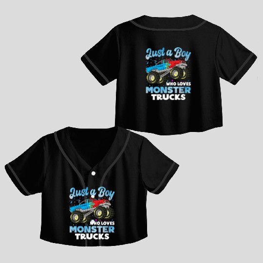 Just A Boy Who Loves Monster Trucks Toddler Kids Crop Top Baseball Jerseys