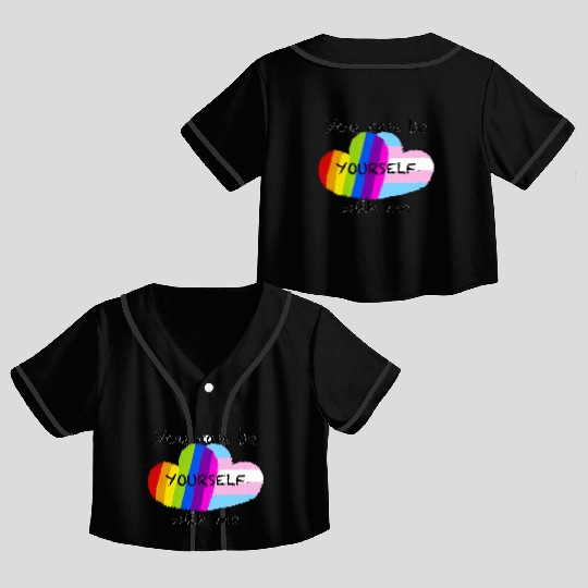 Pride hearts - You can be yourself with me Crop Top Baseball Jerseys