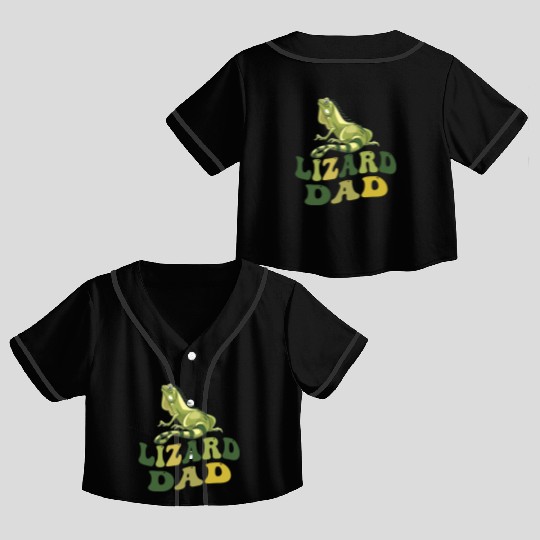 lizard dad Crop Top Baseball Jerseys
