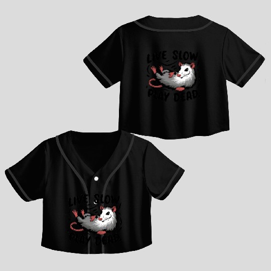 Funny Possum Live slow play dead Street Cat Crop Top Baseball Jerseys