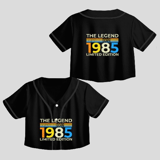 The Legend 1985 Logo Design Limited Edition Crop Top Baseball Jerseys